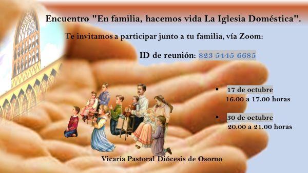 Encuentro “En familia, hacemos vida la Iglesia Doméstica” en la Diócesis de  Osorno